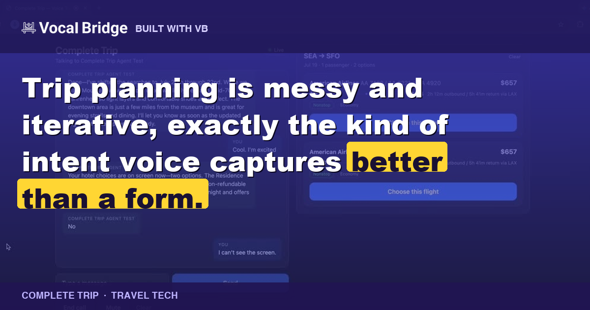 Complete Trip: voice-first flight and hotel booking, built thumbnail