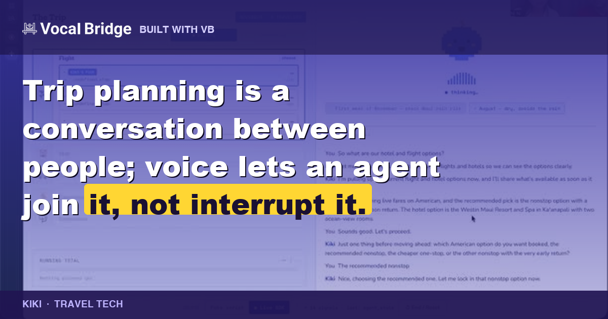 Kiki: an ambient voice travel agent for planning trips together thumbnail