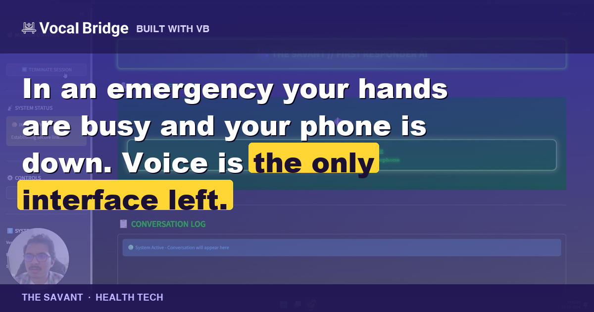 The Savant: voice-first emergency guidance for untrained bystanders thumbnail